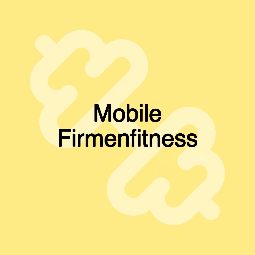 Mobile Firmenfitness