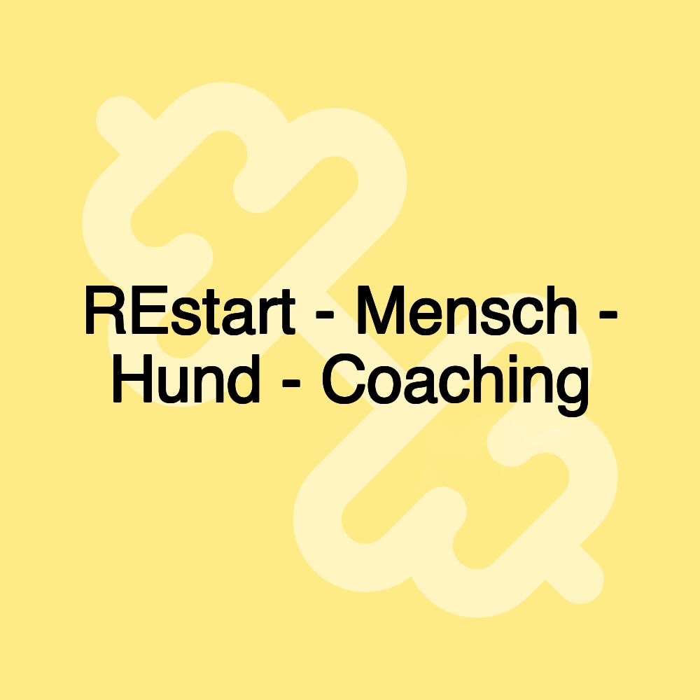 REstart - Mensch - Hund - Coaching