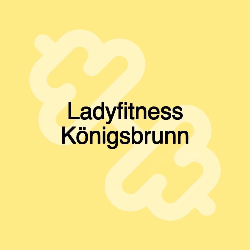 Ladyfitness Königsbrunn