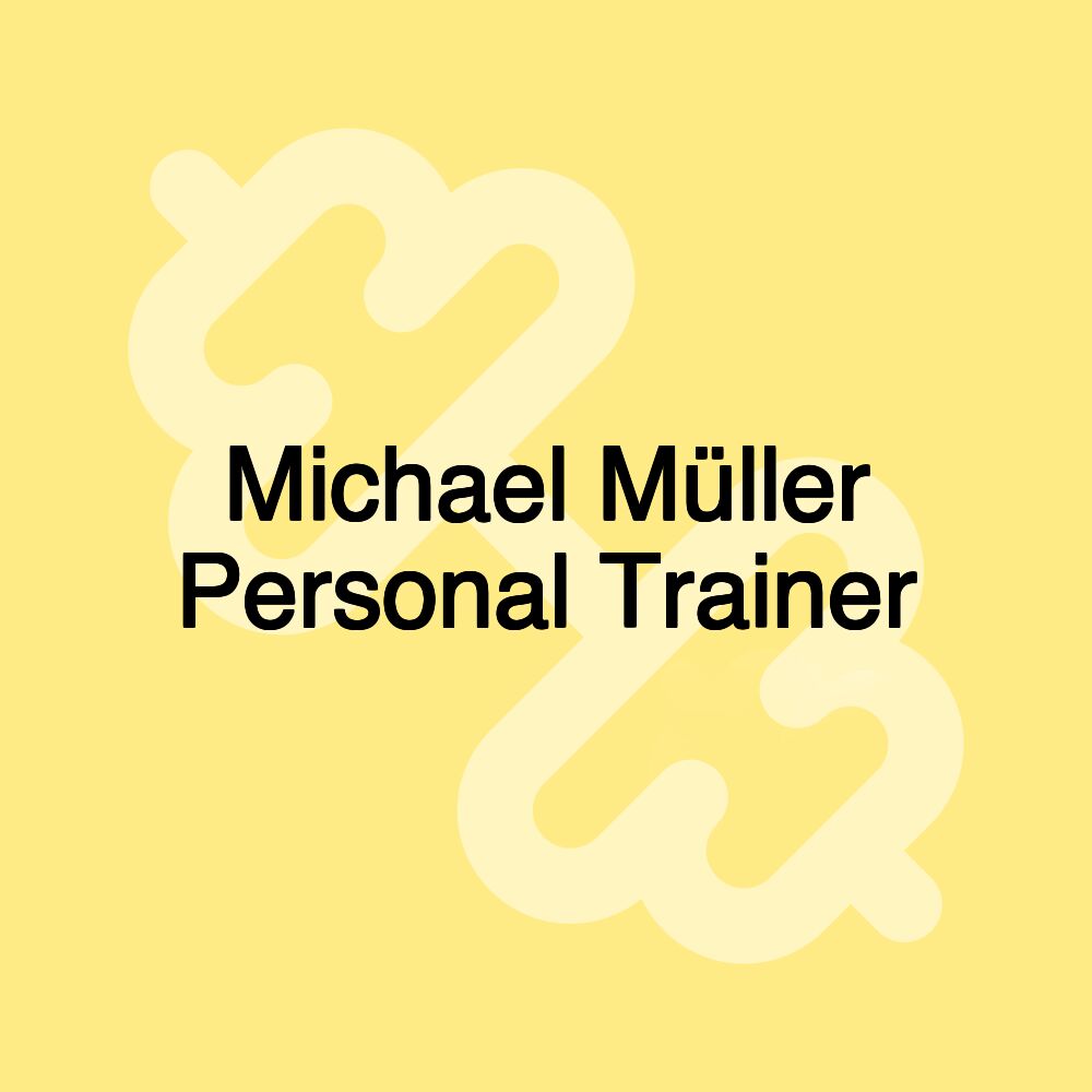 Michael Müller Personal Trainer