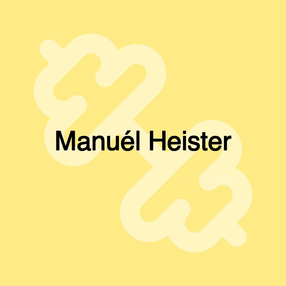 Manuél Heister