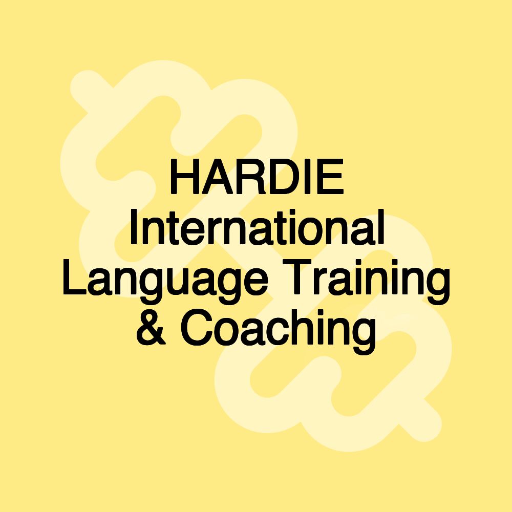 HARDIE International Language Training & Coaching