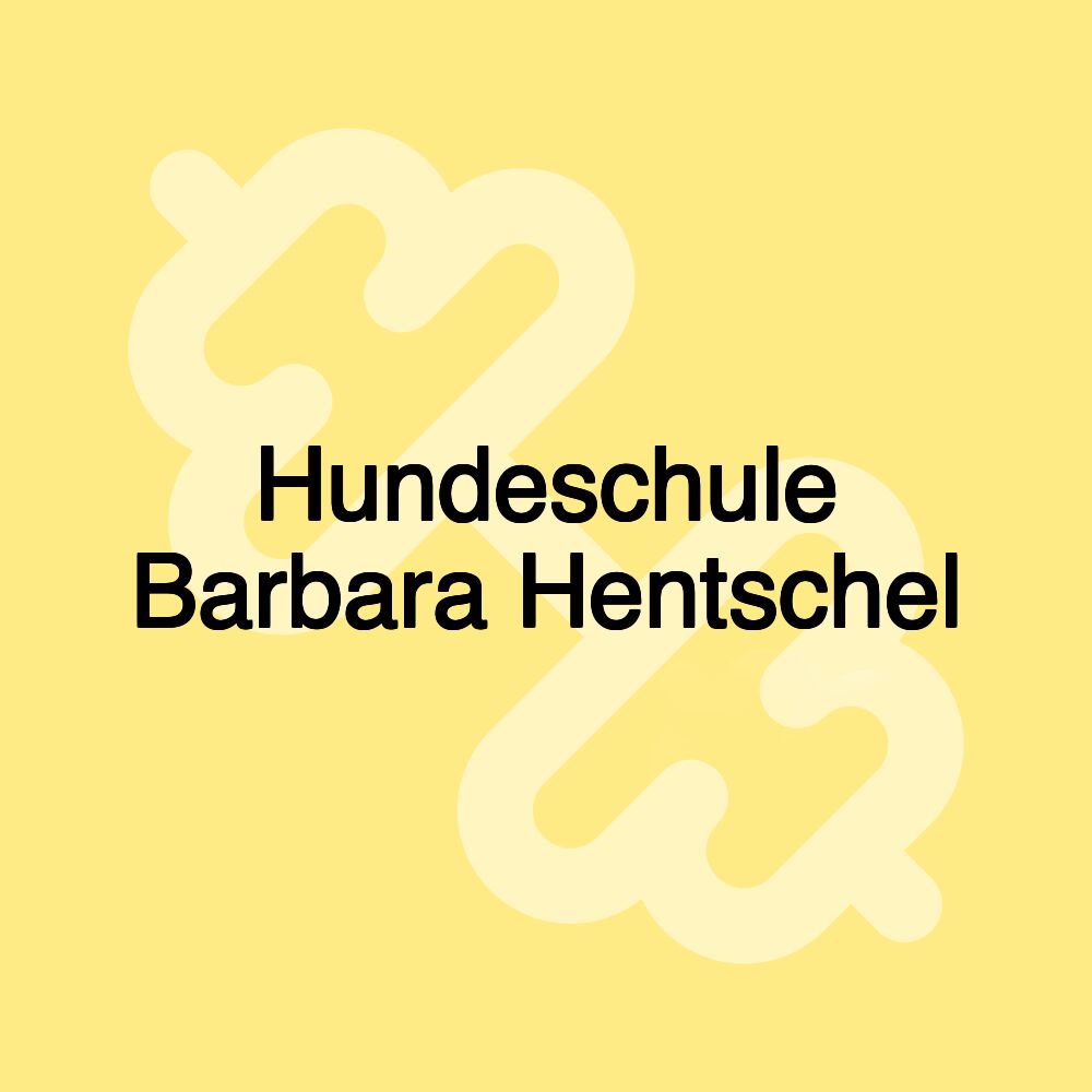 Hundeschule Barbara Hentschel