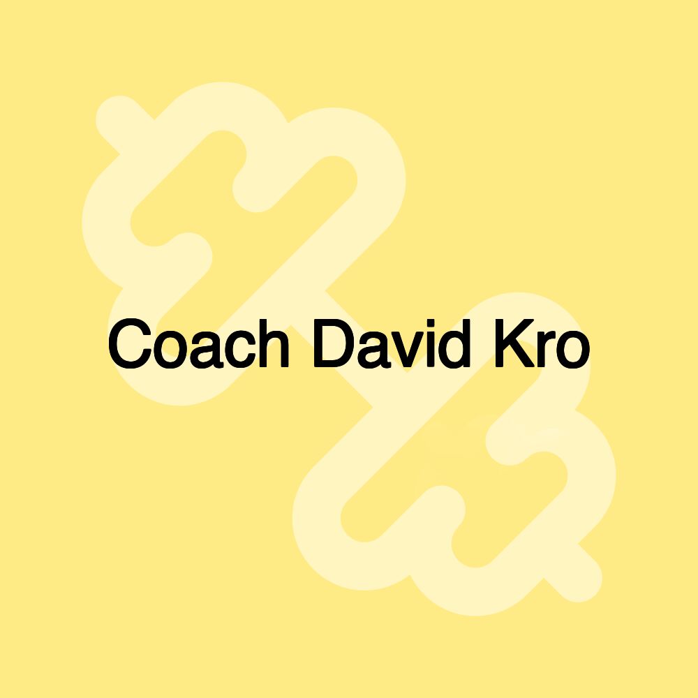 Coach David Kro