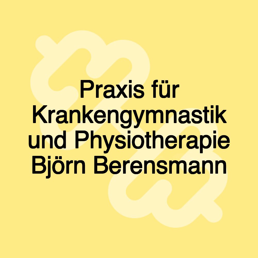 Praxis für Krankengymnastik und Physiotherapie Björn Berensmann