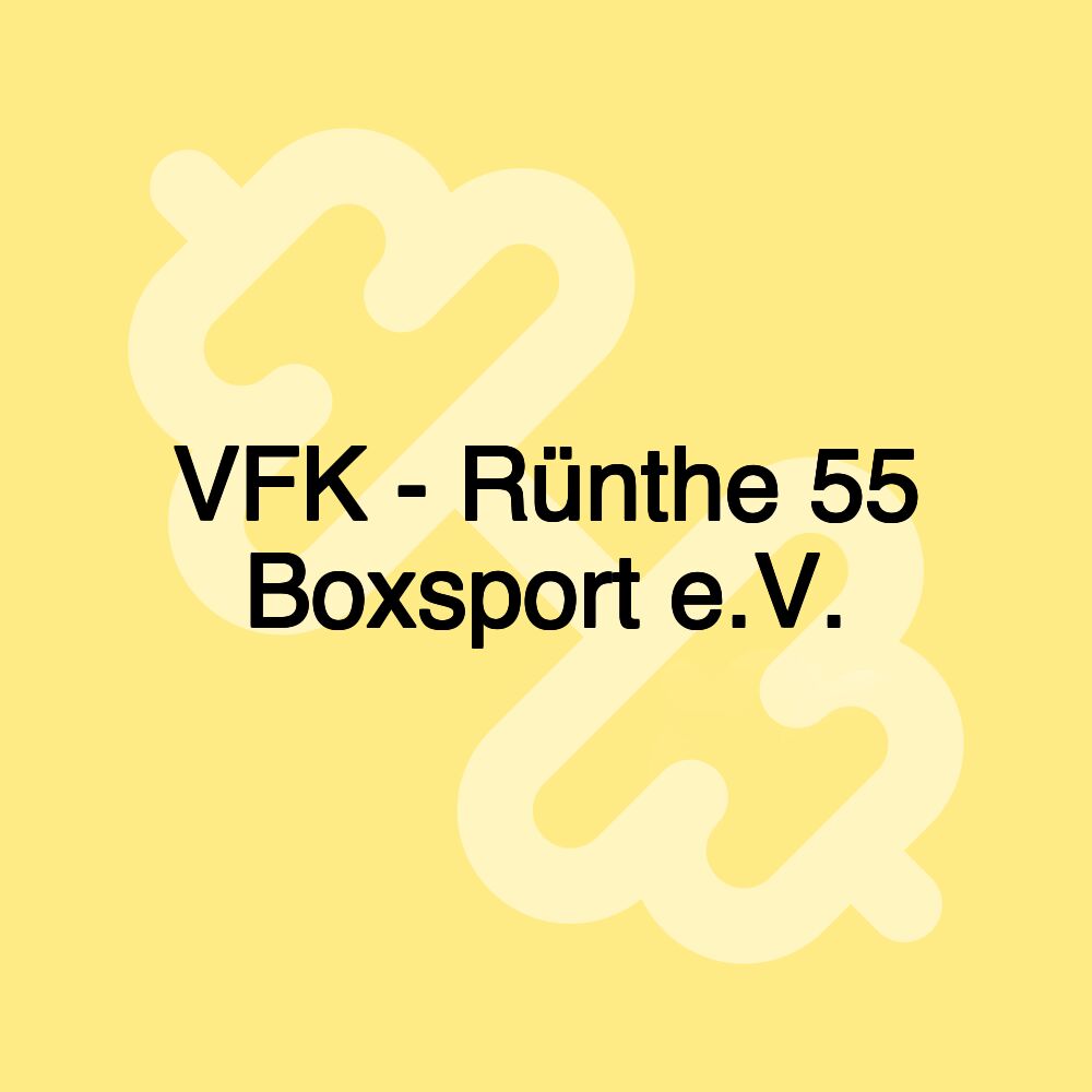 VFK - Rünthe 55 Boxsport e.V.