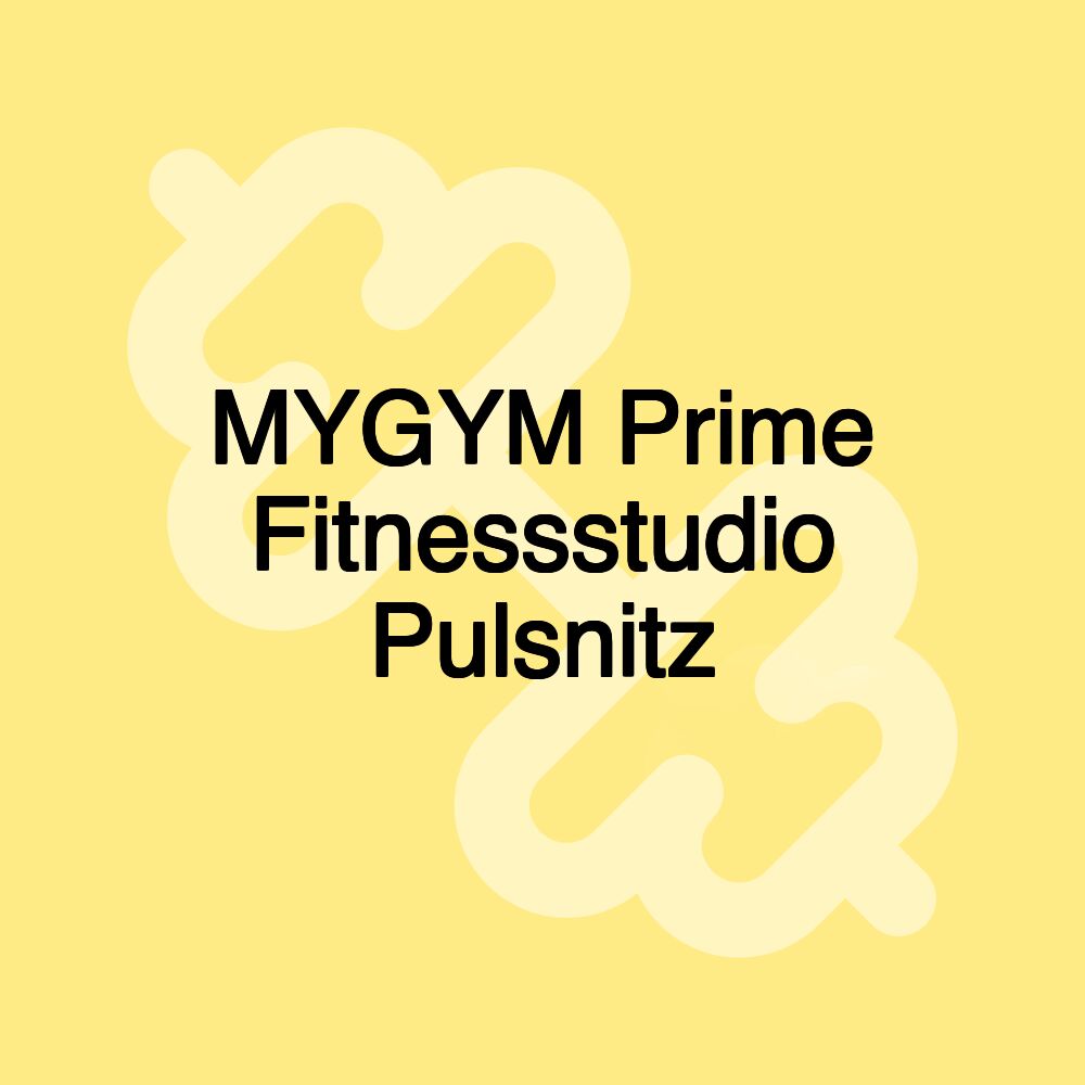 MYGYM Prime Fitnessstudio Pulsnitz