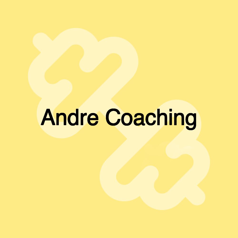 Andre Coaching