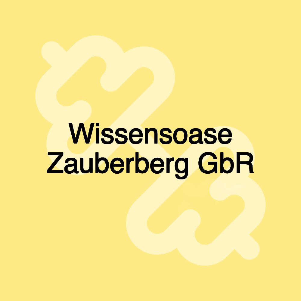 Wissensoase Zauberberg GbR