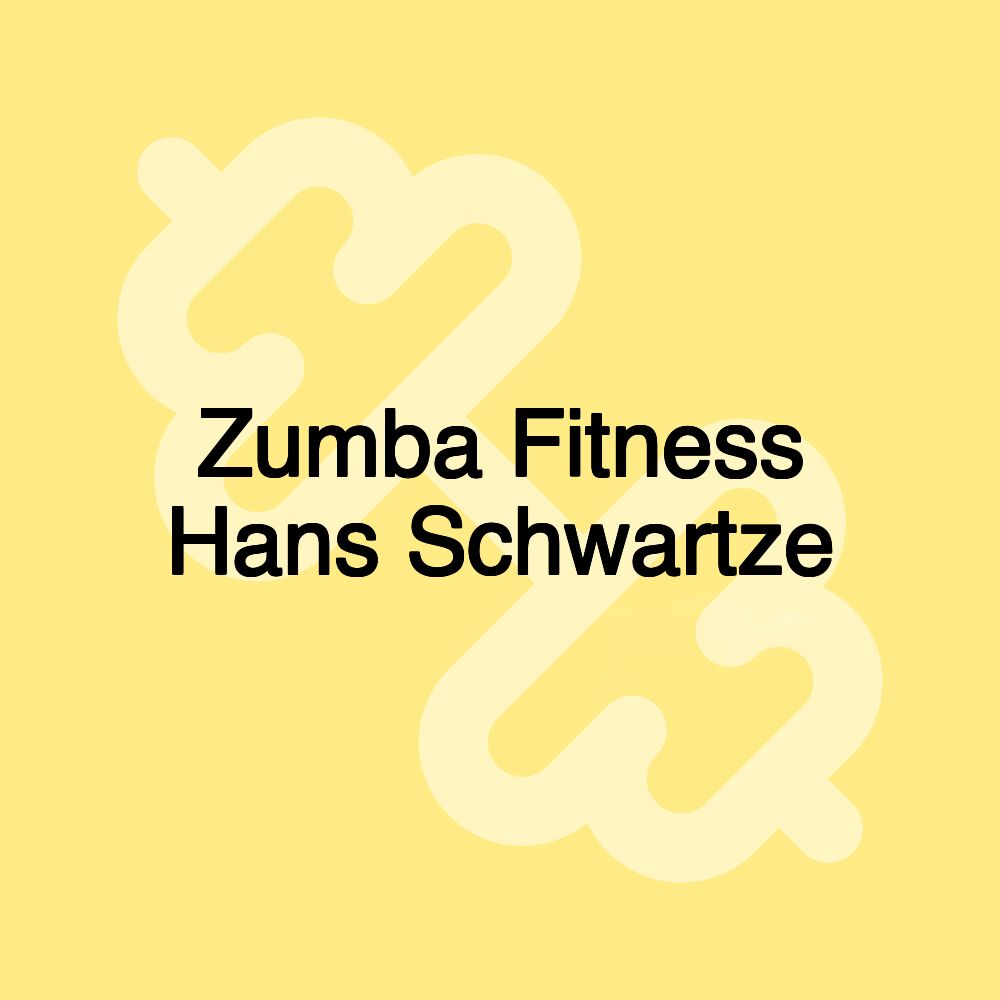 Zumba Fitness Hans Schwartze