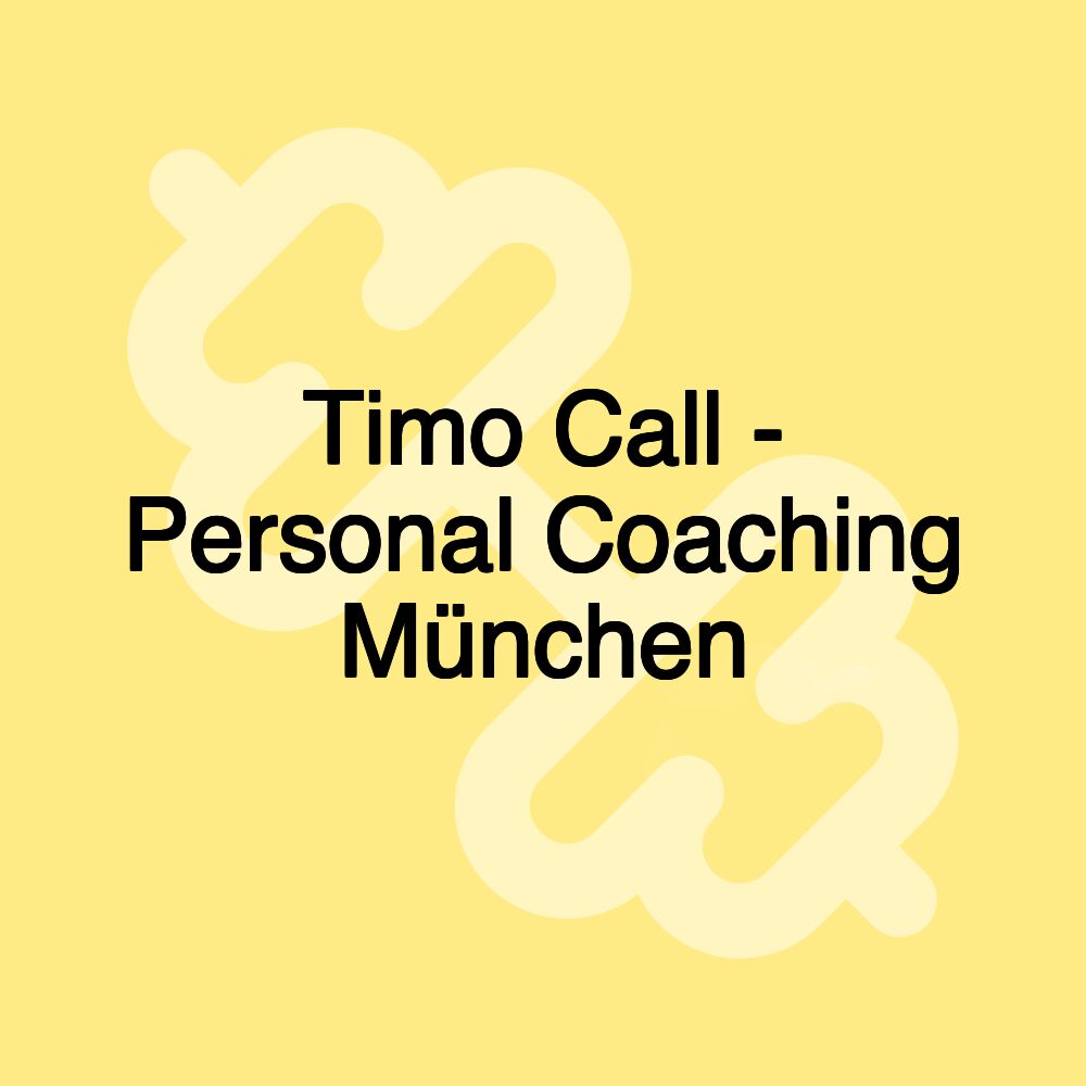 Timo Call - Personal Coaching München