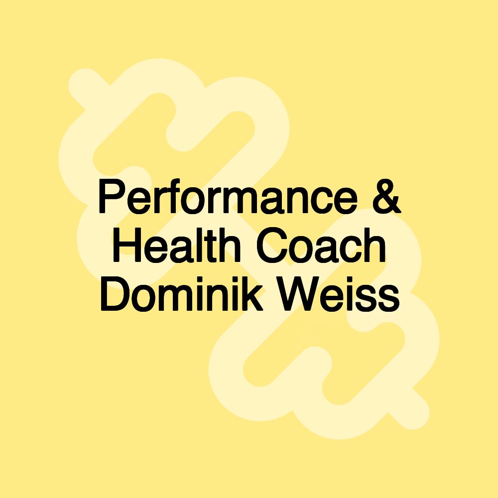 Performance & Health Coach Dominik Weiss