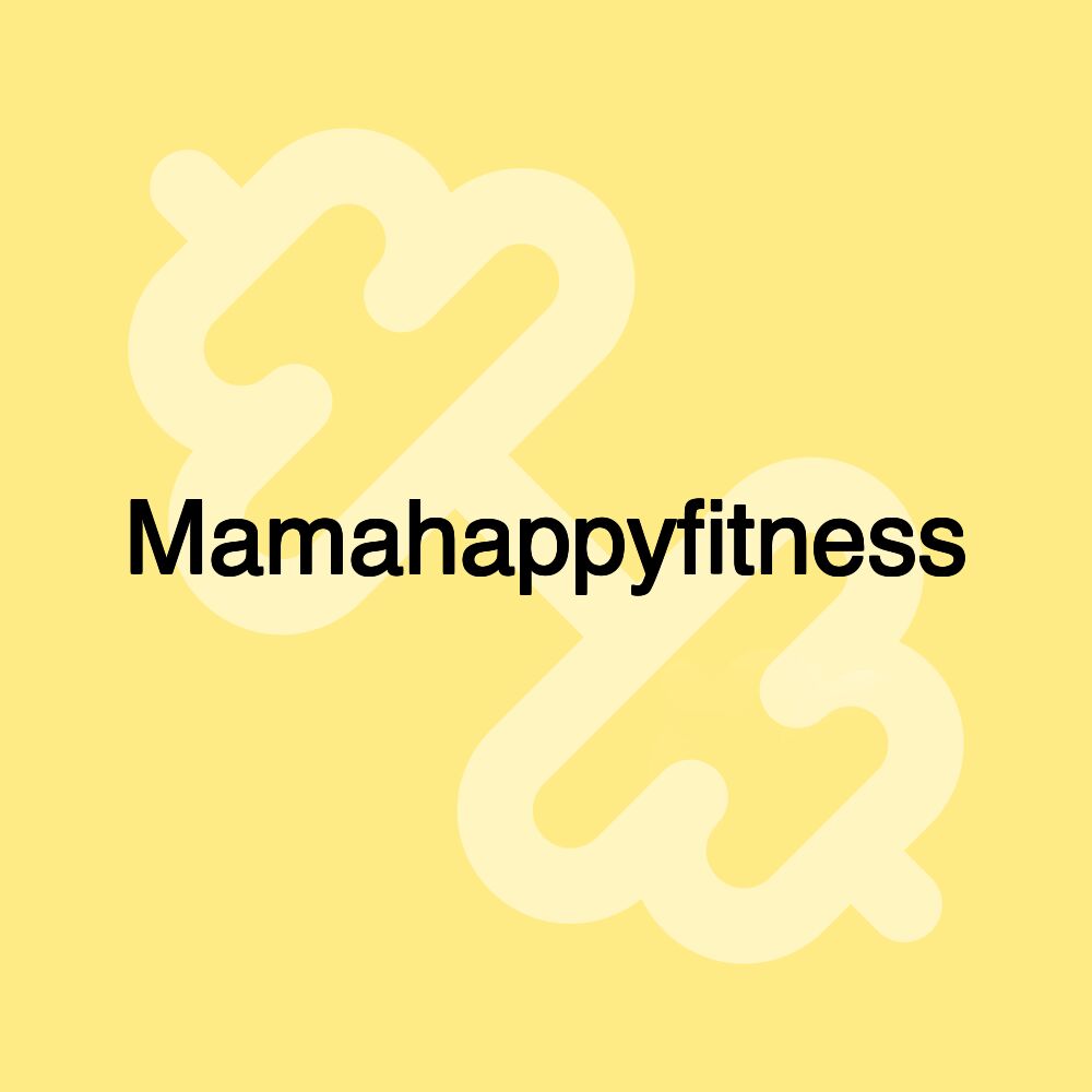 Mamahappyfitness