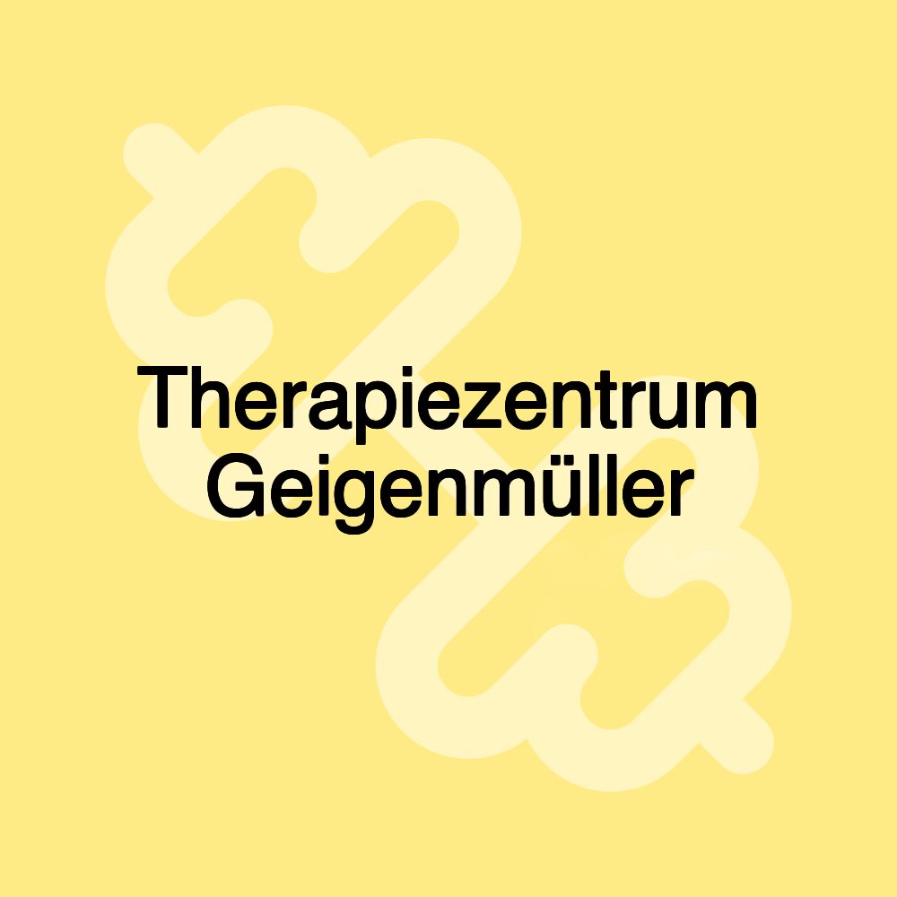 Therapiezentrum Geigenmüller