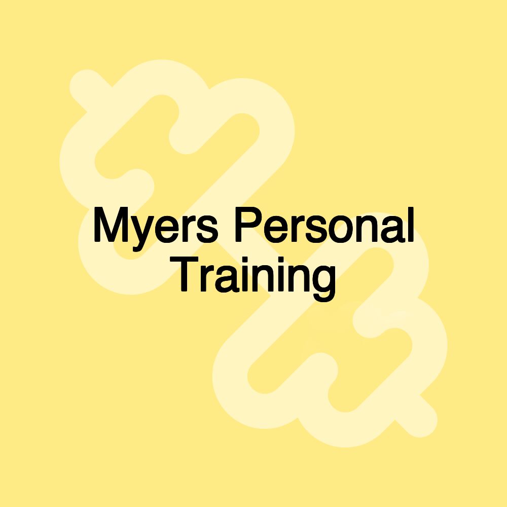 Myers Personal Training