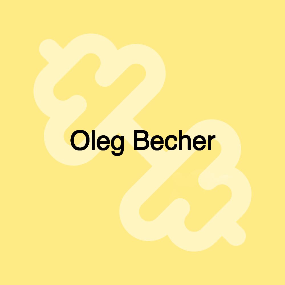 Oleg Becher