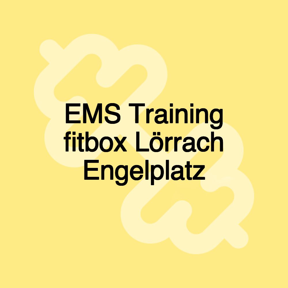 EMS Training fitbox Lörrach Engelplatz