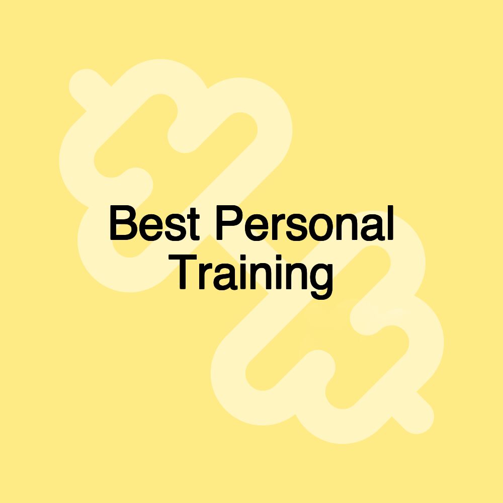 Best Personal Training