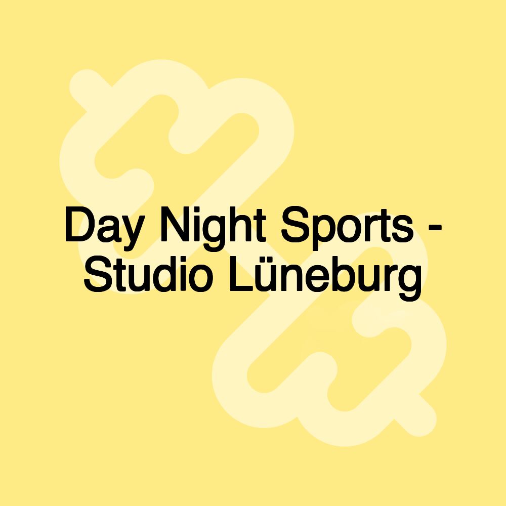 Day Night Sports - Studio Lüneburg