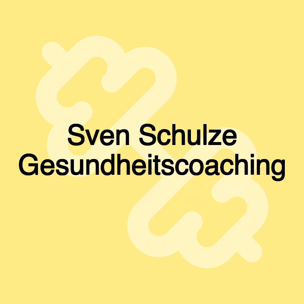 Sven Schulze Gesundheitscoaching