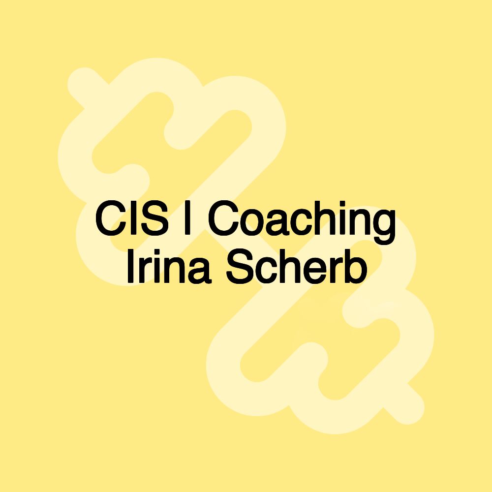 CIS | Coaching Irina Scherb