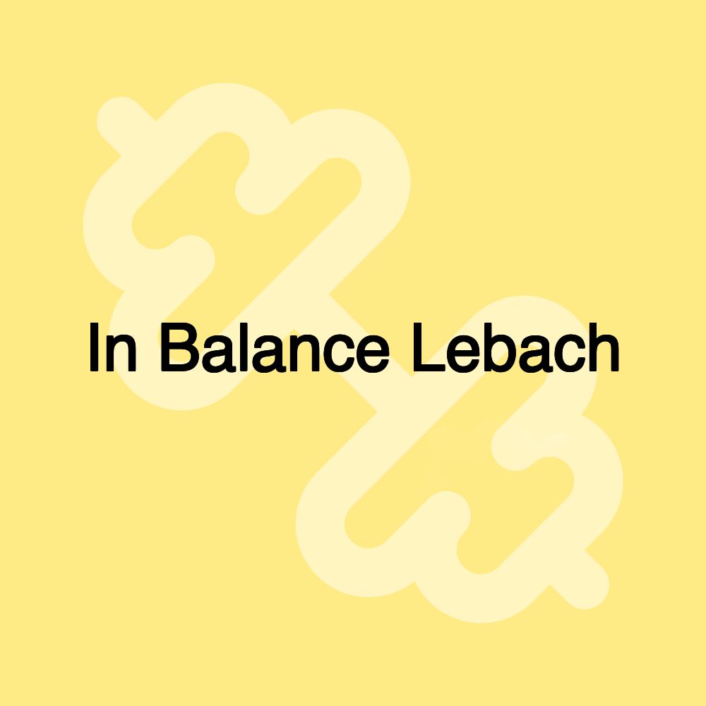 In Balance Lebach