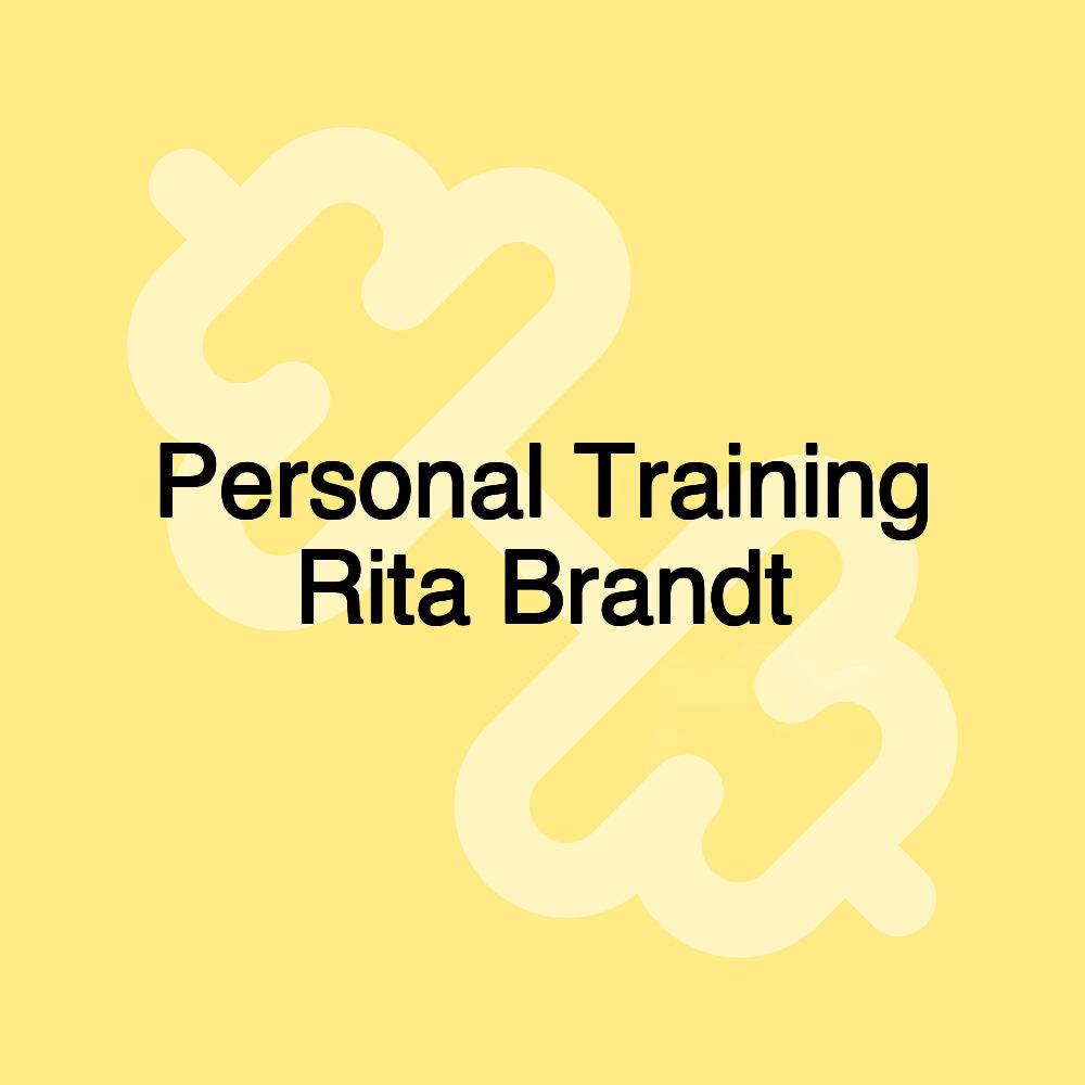 Personal Training Rita Brandt