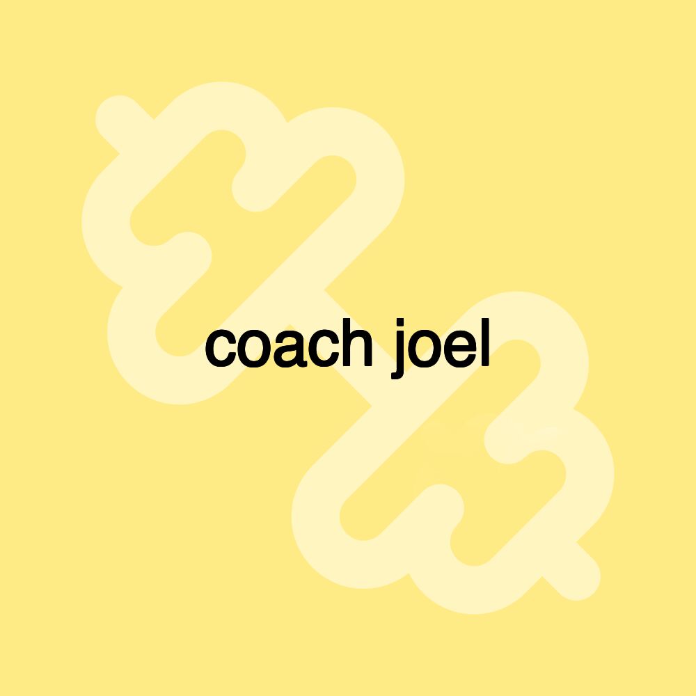 coach joel