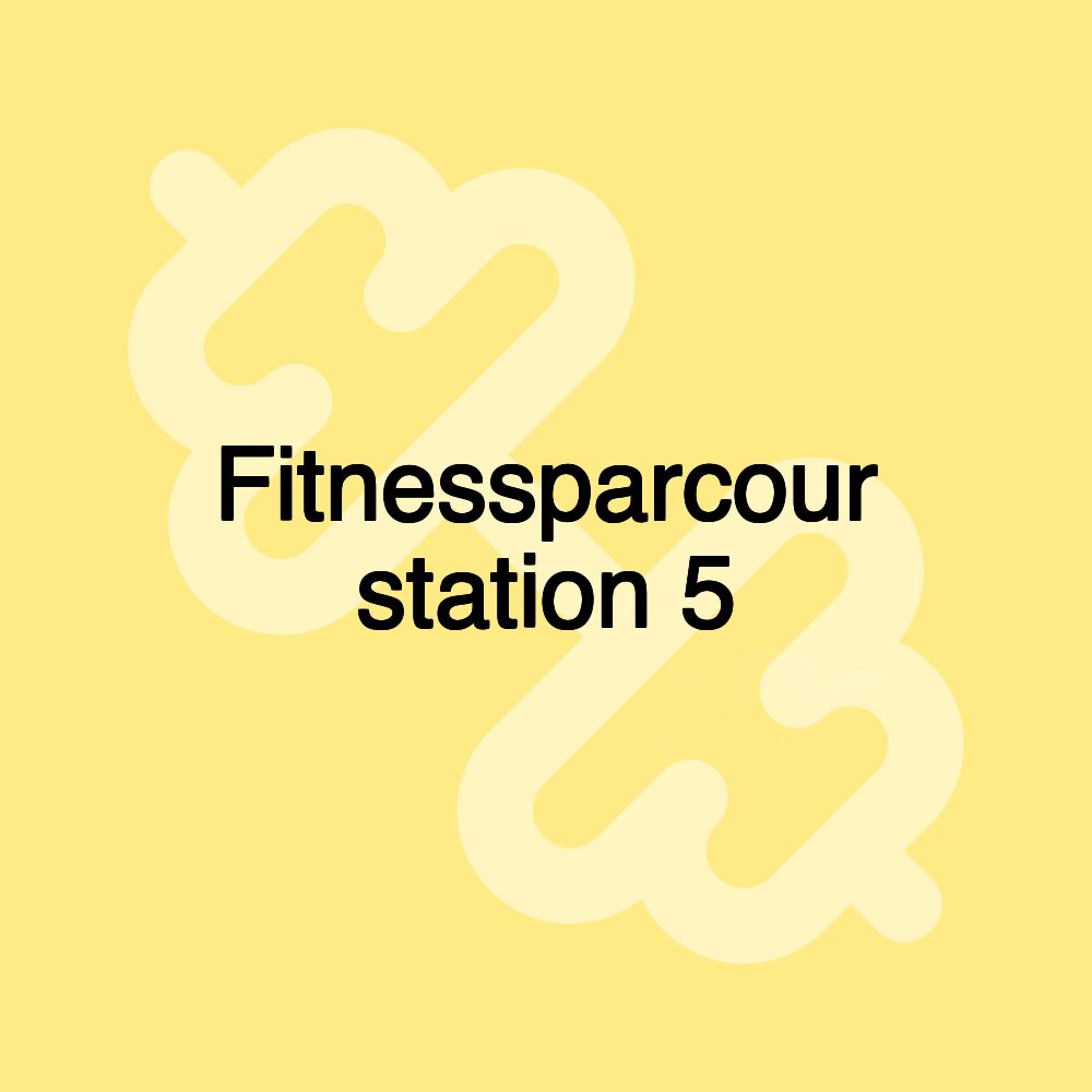 Fitnessparcour station 5