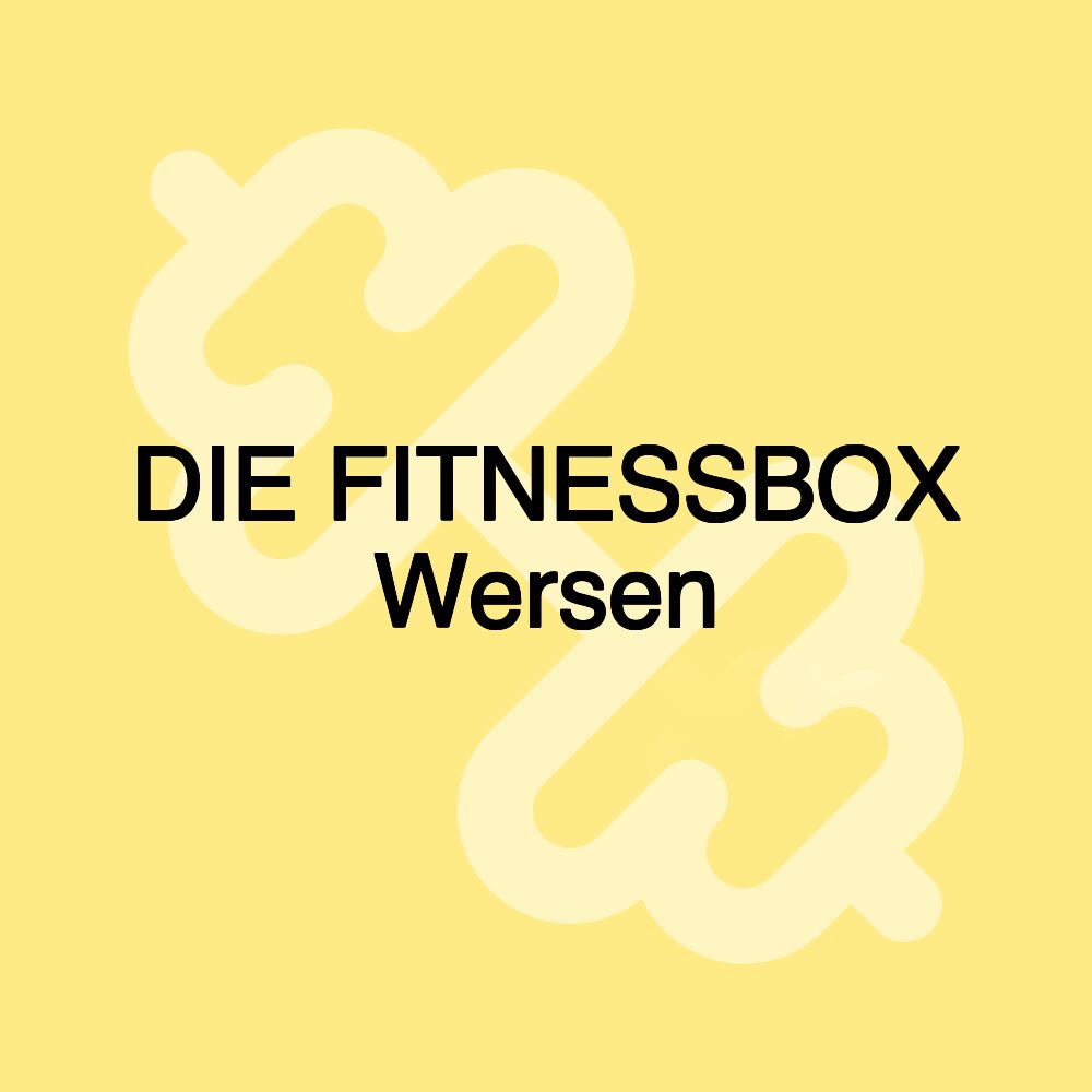 DIE FITNESSBOX Wersen