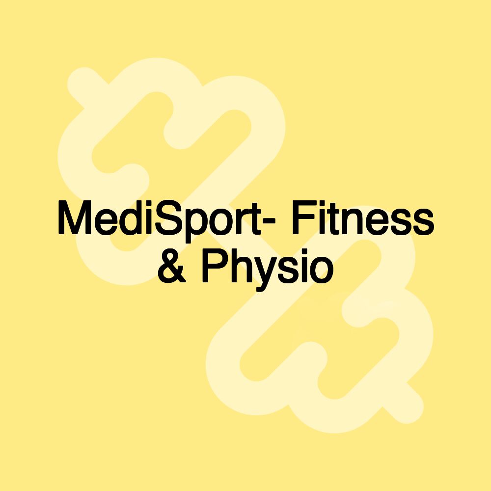 MediSport- Fitness & Physio