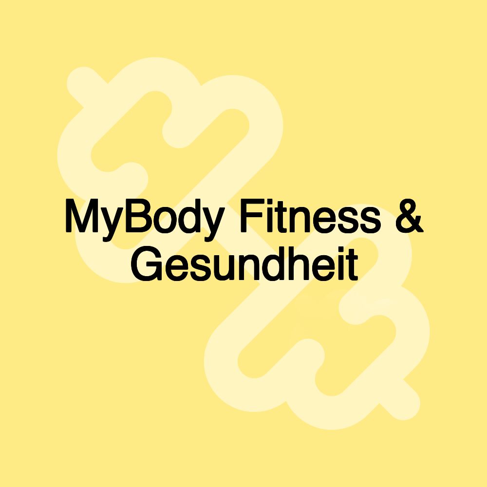 MyBody Fitness & Gesundheit