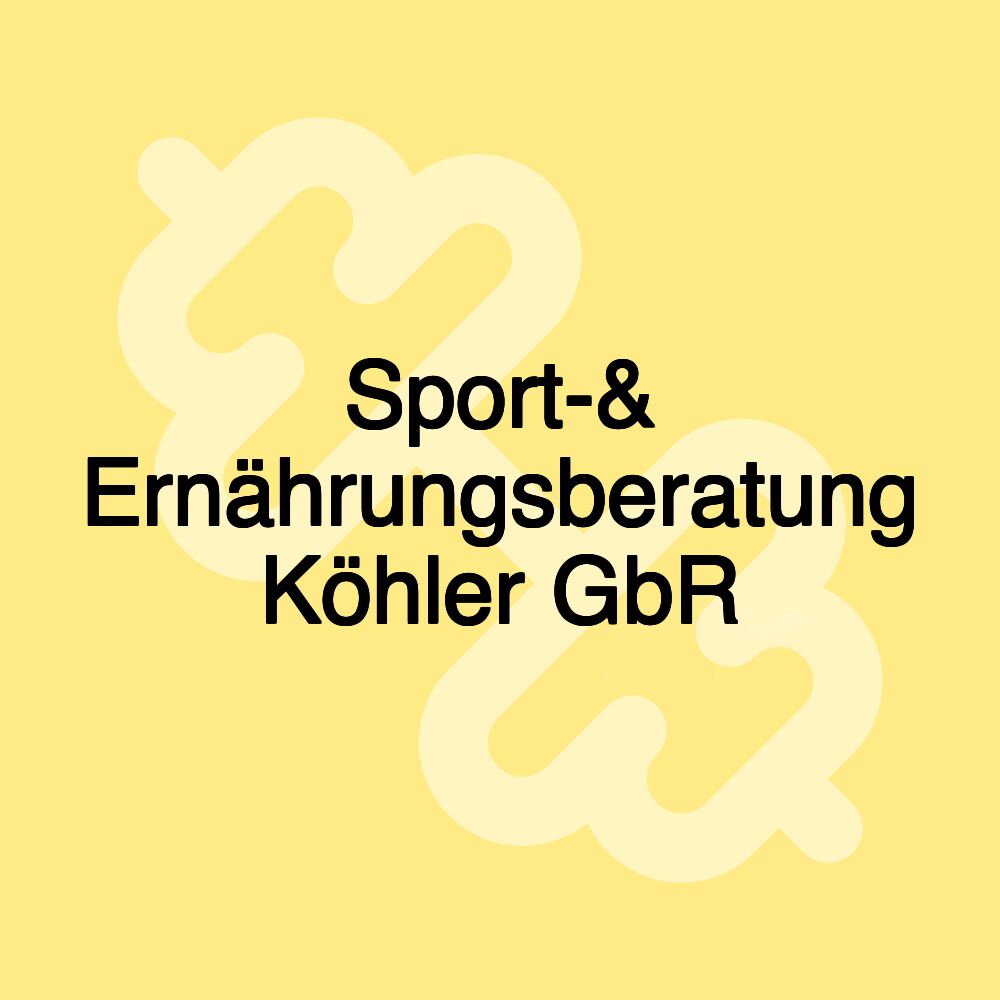 Sport-& Ernährungsberatung Köhler GbR