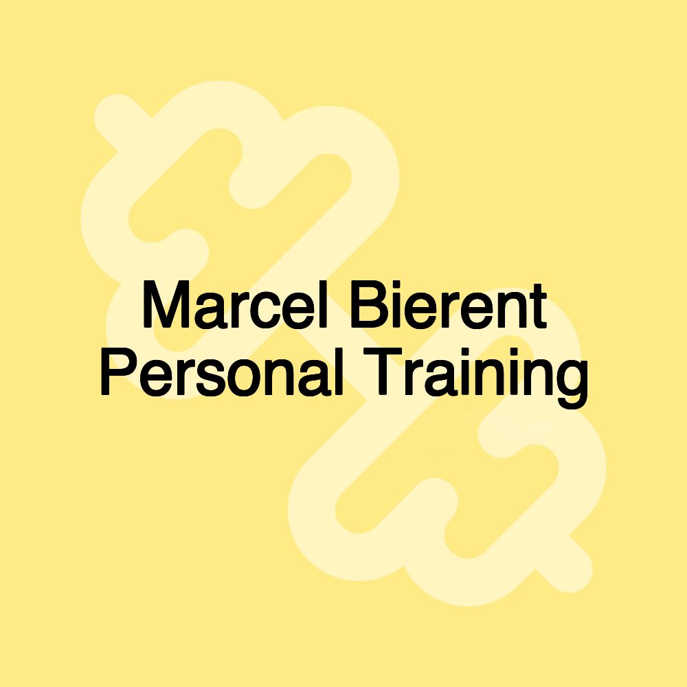 Marcel Bierent Personal Training