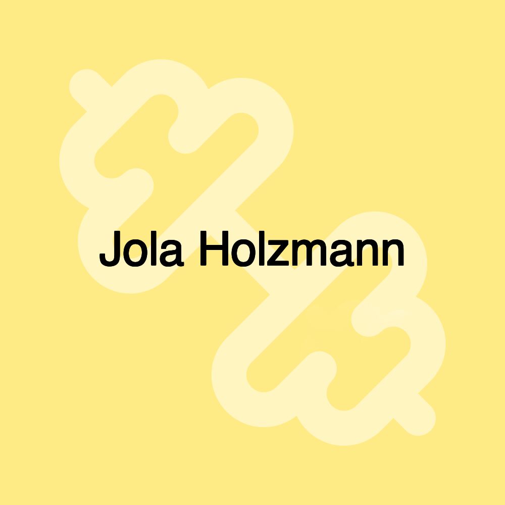 Jola Holzmann