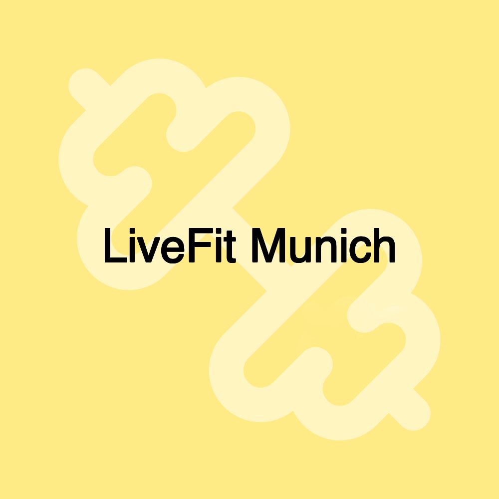 LiveFit Munich