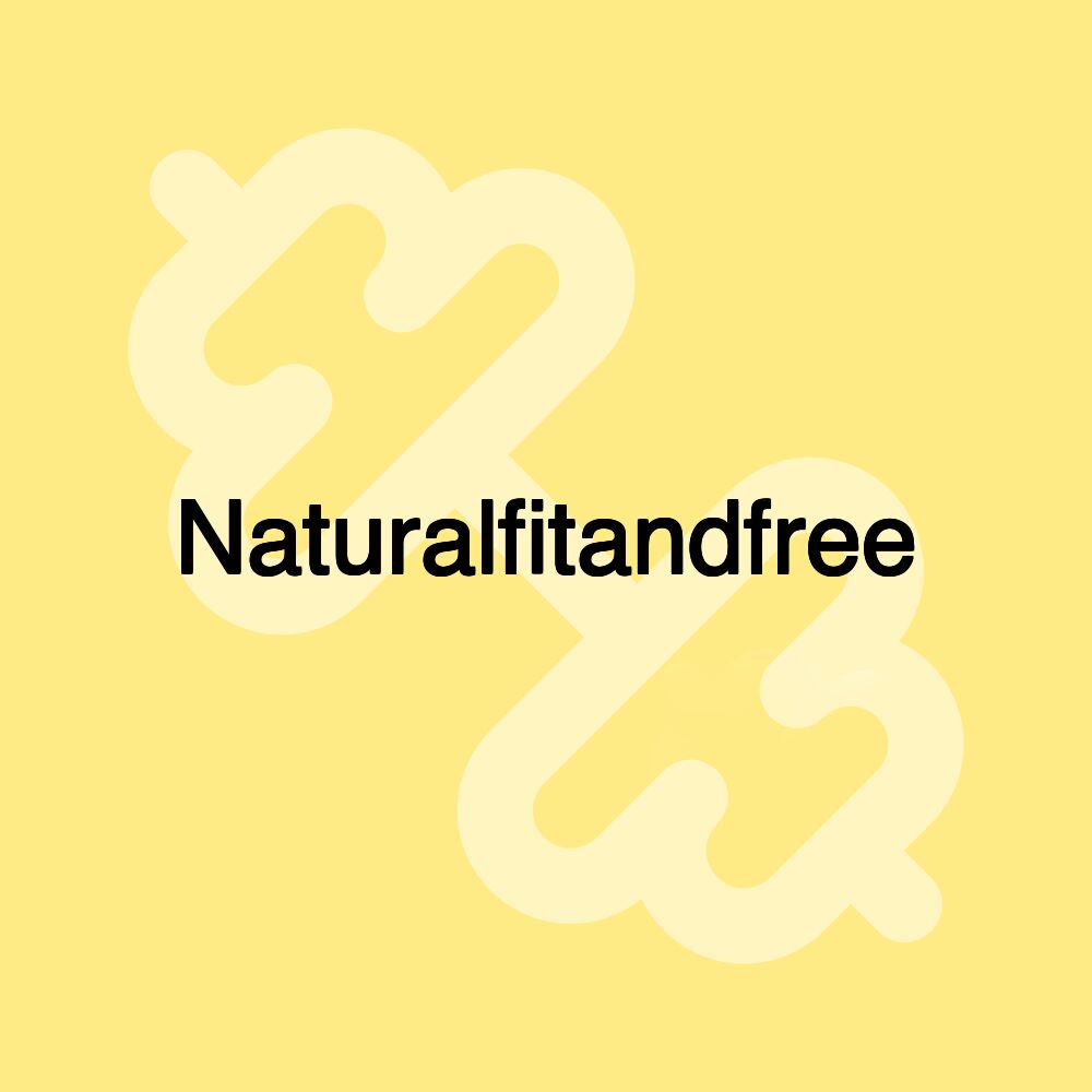 Naturalfitandfree