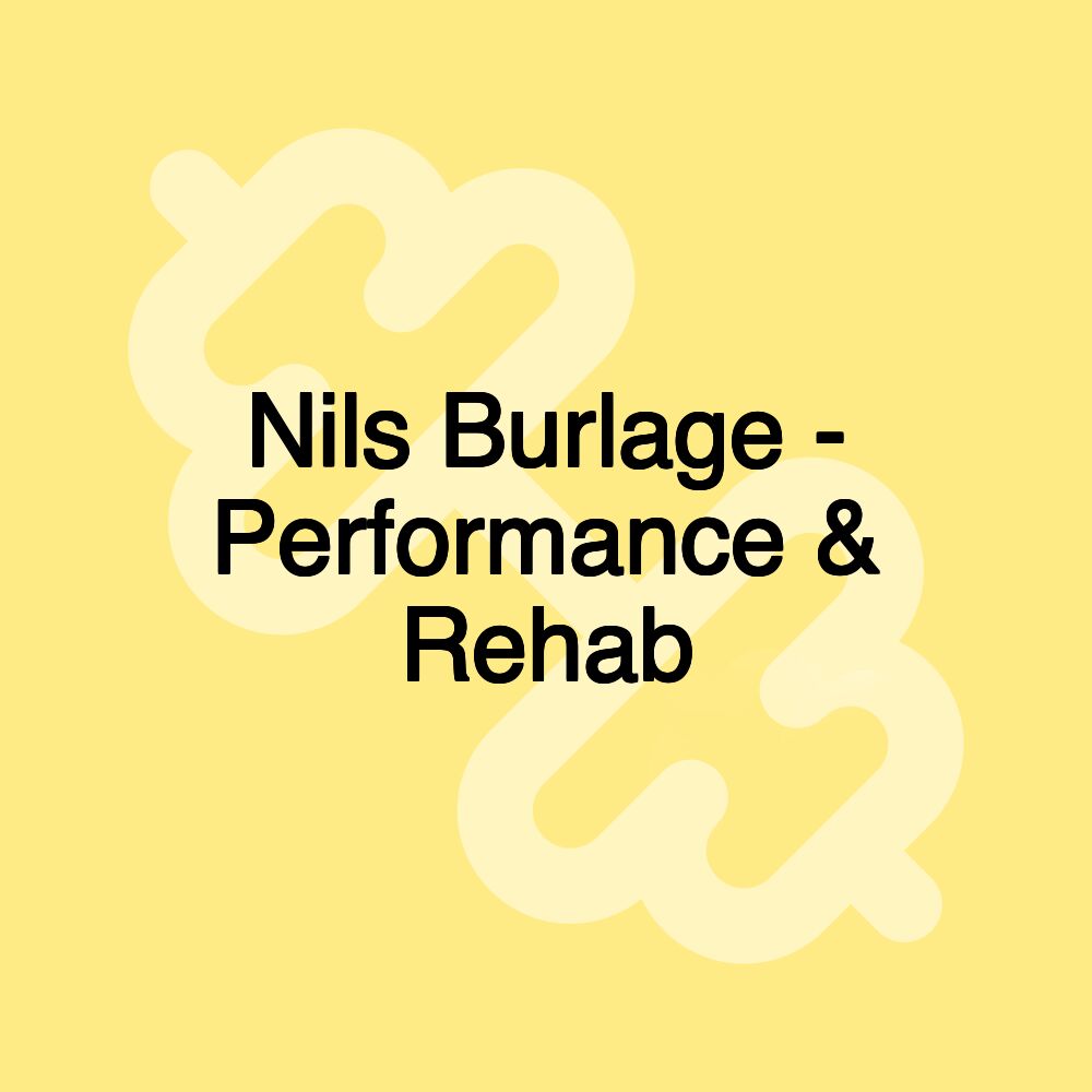 Nils Burlage - Performance & Rehab