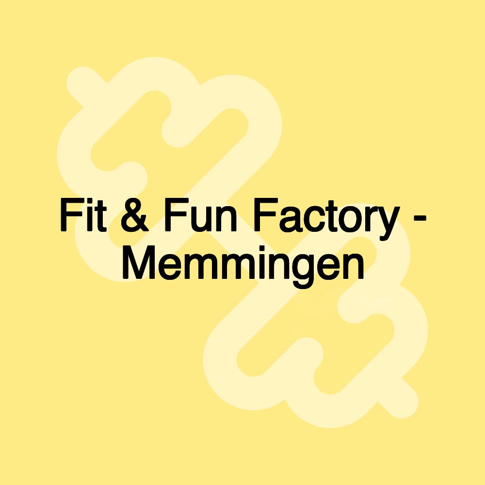 Fit & Fun Factory - Memmingen