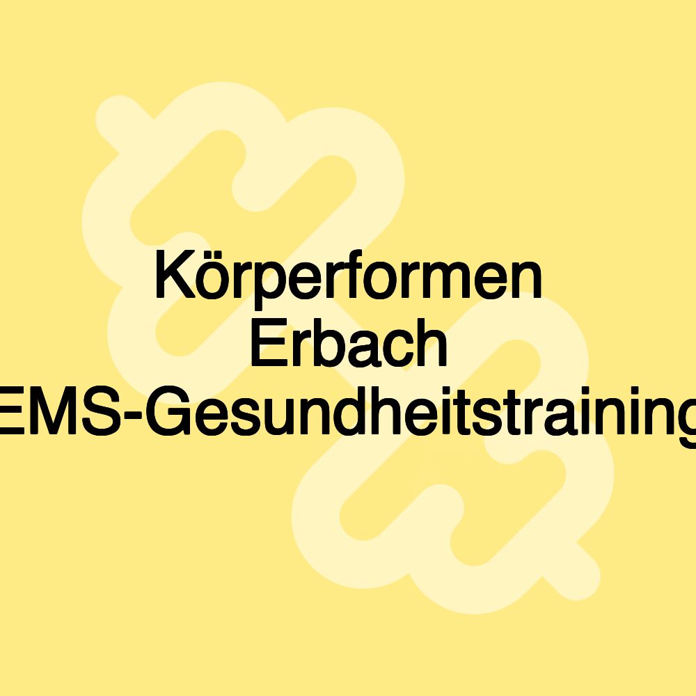 Körperformen Erbach EMS-Gesundheitstraining