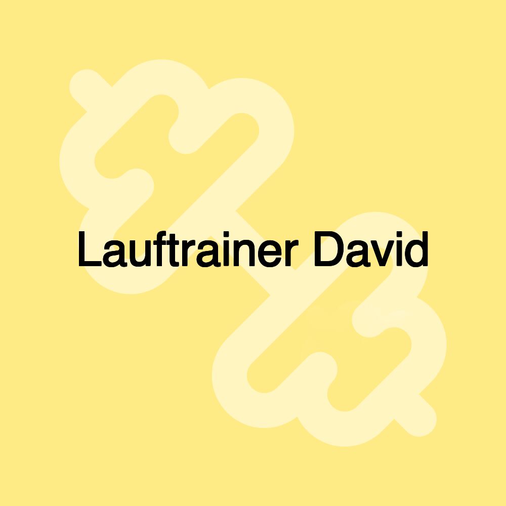 Lauftrainer David