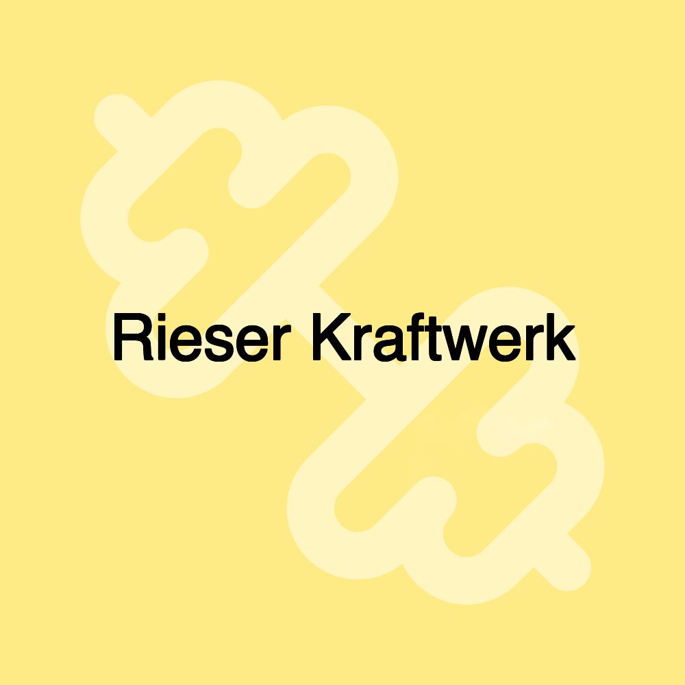 Rieser Kraftwerk