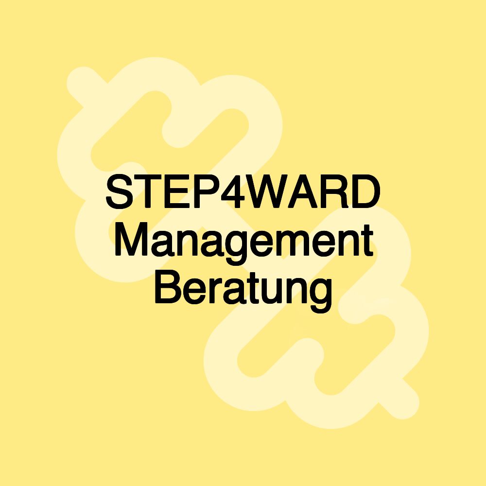 STEP4WARD Management Beratung