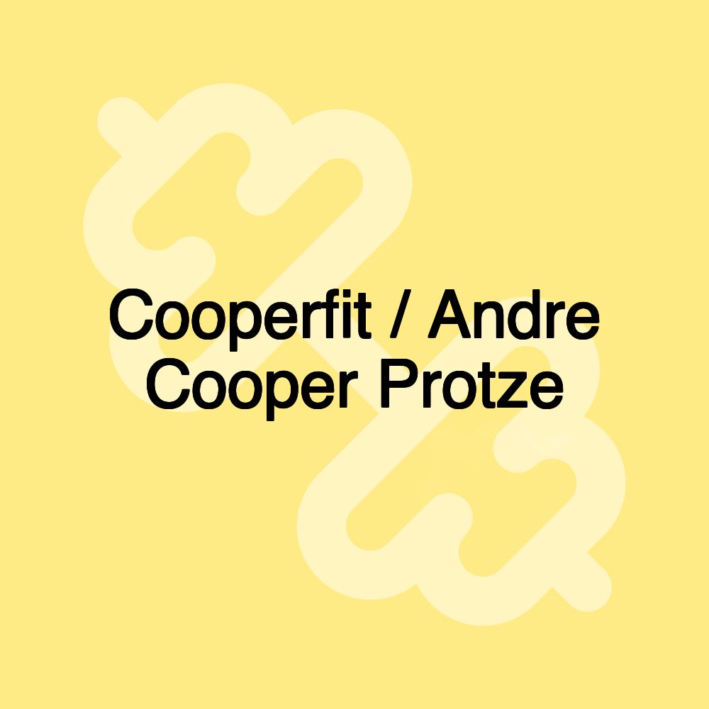 Cooperfit / Andre Cooper Protze