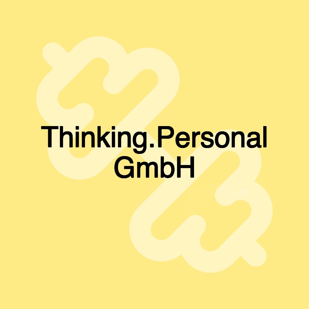 Thinking.Personal GmbH