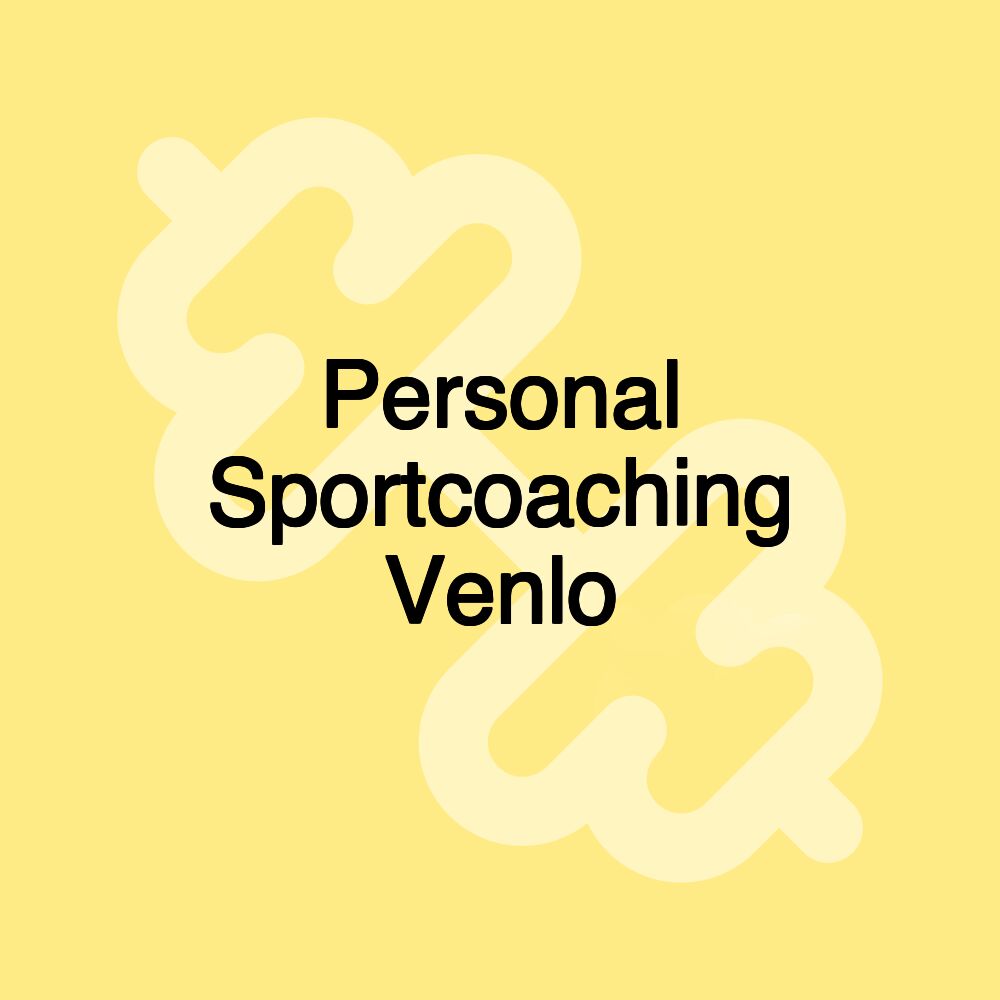 Personal Sportcoaching Venlo