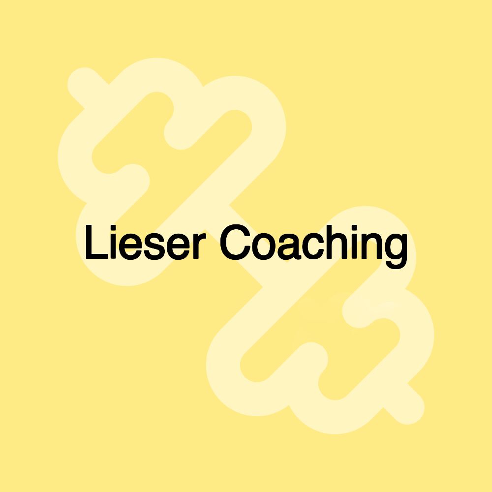 Lieser Coaching