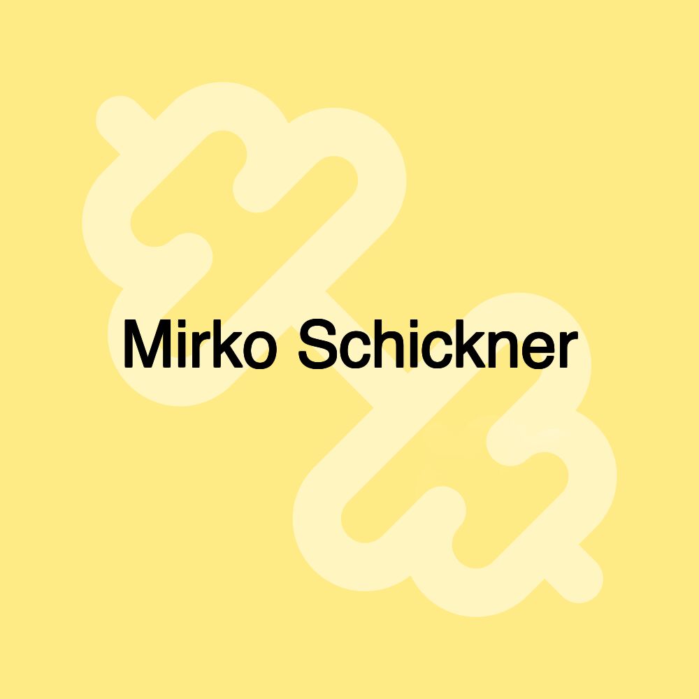 Mirko Schickner