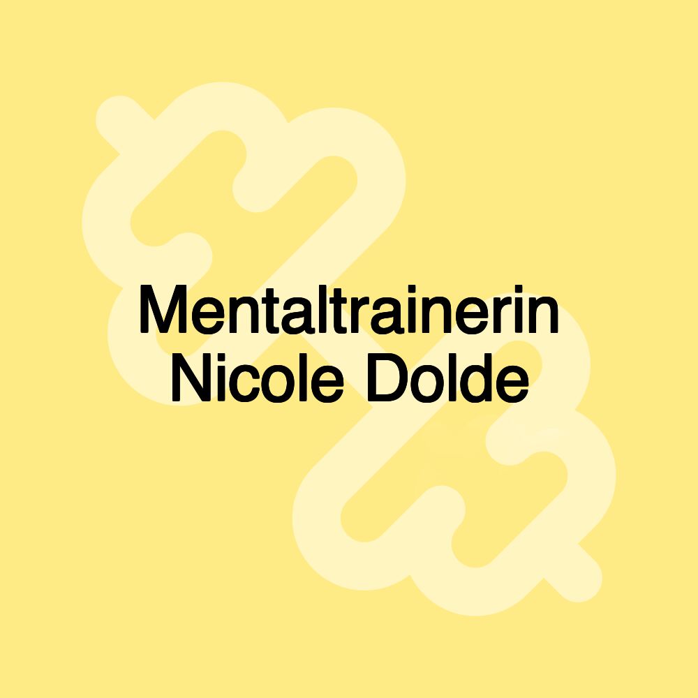 Mentaltrainerin Nicole Dolde