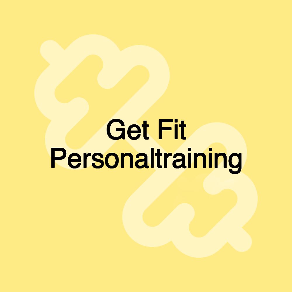 Get Fit Personaltraining